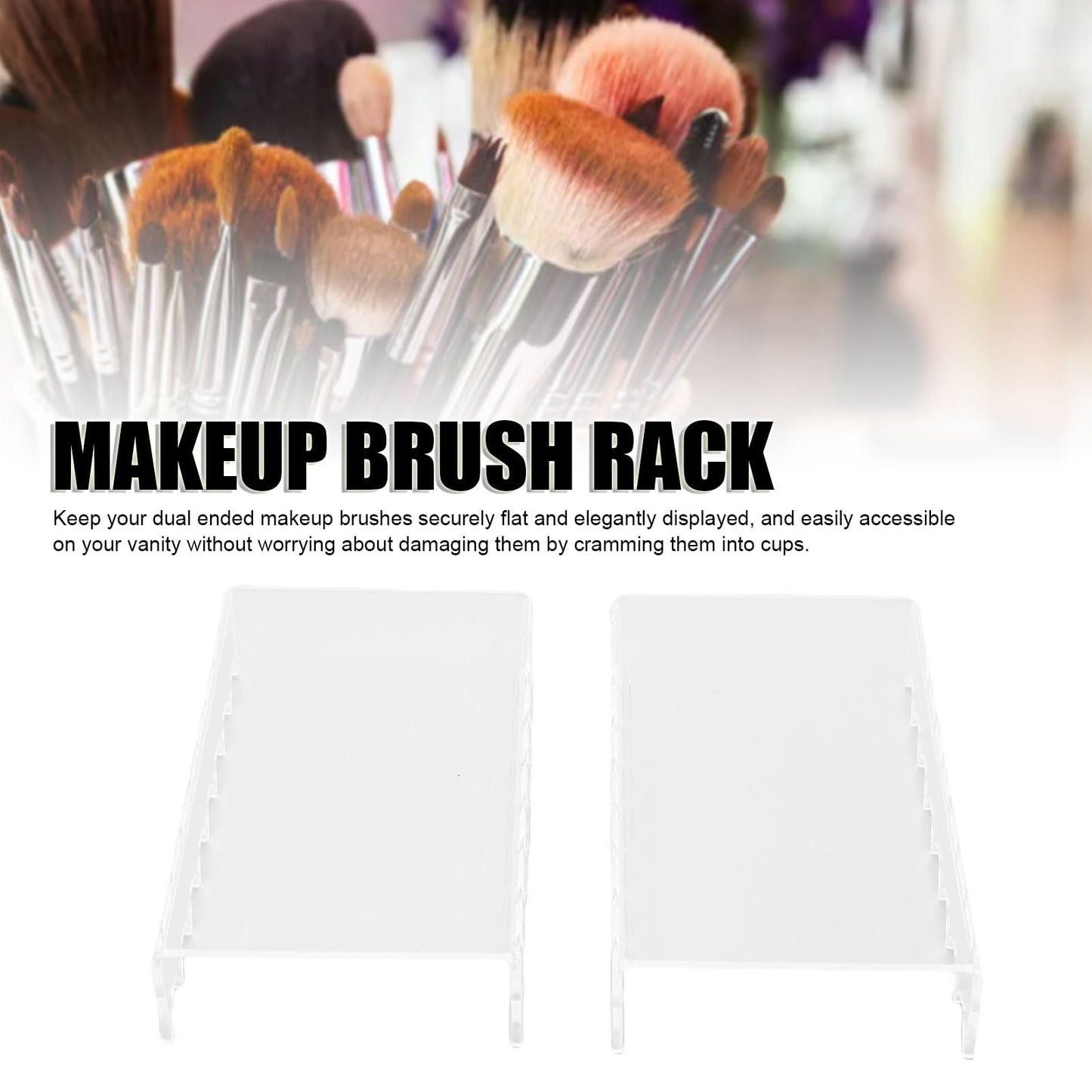 Pilipane 2PCS Makeup Brush Holder Clear Acrylic Horizontal Brush Drying Rack Organizer for Paint Brushes Vanity Table Accessory