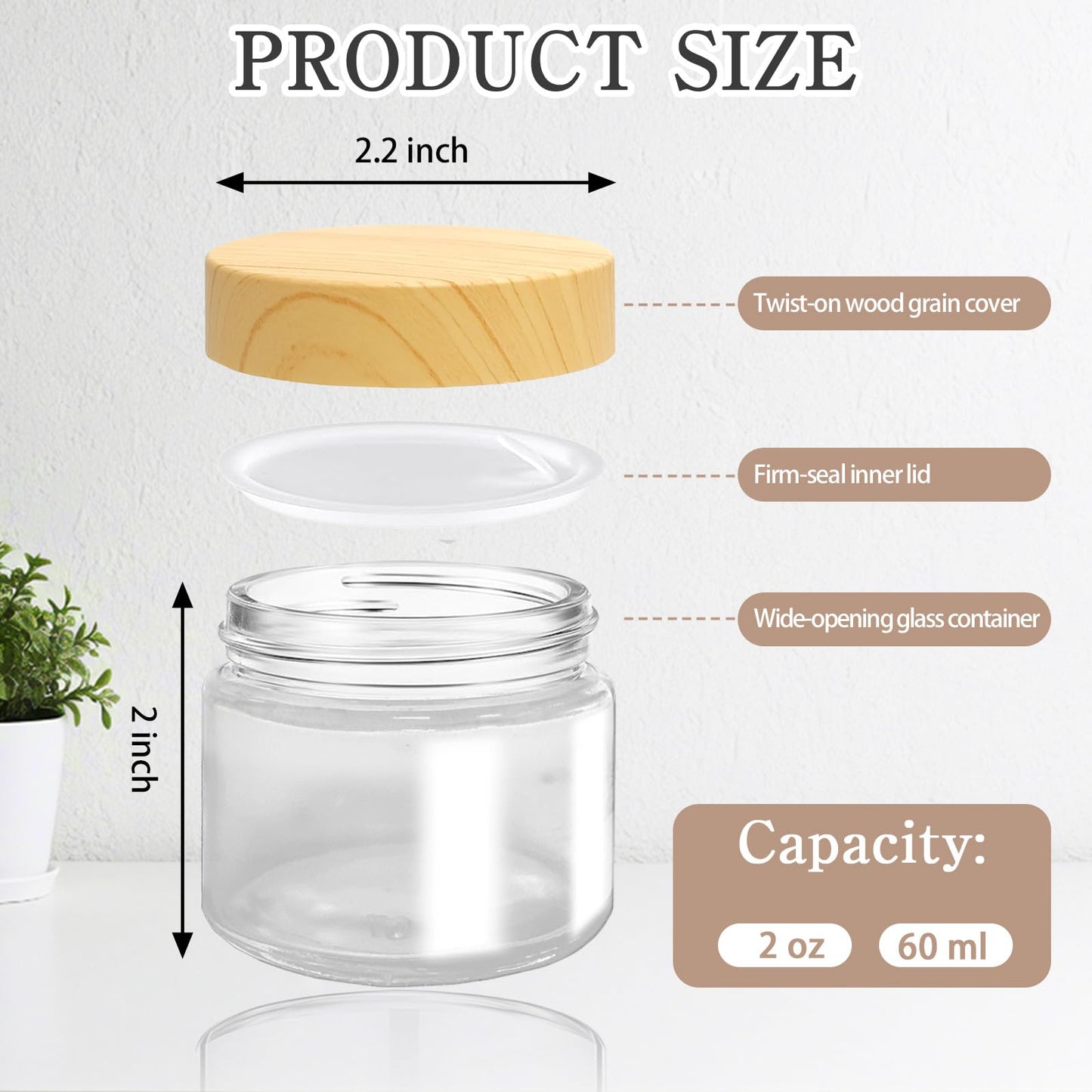 LECEHIVO 25 Pcs Glass Jars with Plastic Woodgrain Lids and Inner Liners 2 oz Clear Cosmetic Containers Empty Round Small Containers for Making Creams Lotions Powder Ointments Candle