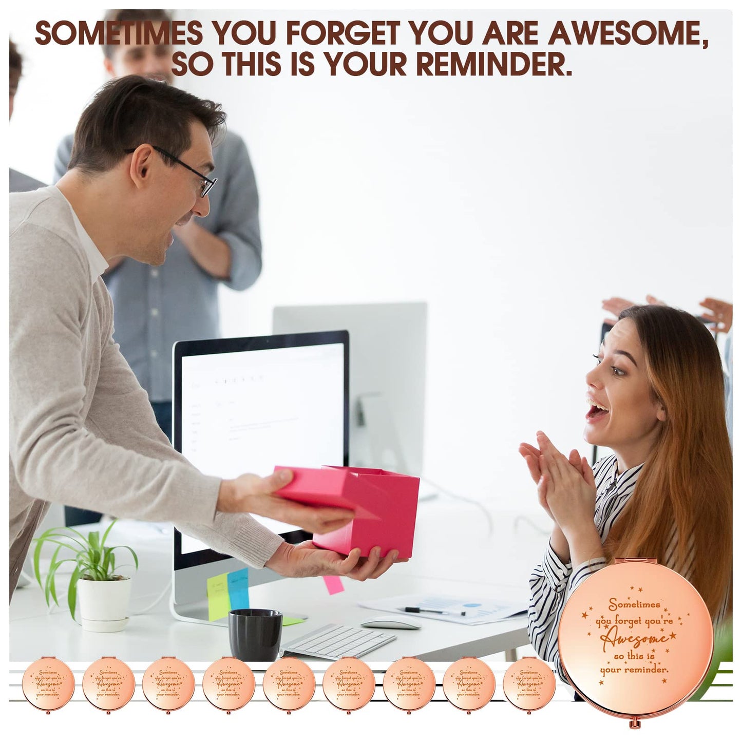 Roowest 10 Pcs Compact Mirror Gifts for Women Sometimes You Forget Your Awesome Bulk Appreciation Party Favors for Employee Coworker Friends Birthday Spa Christmas Inspirational Stuffers (Rose Gold)