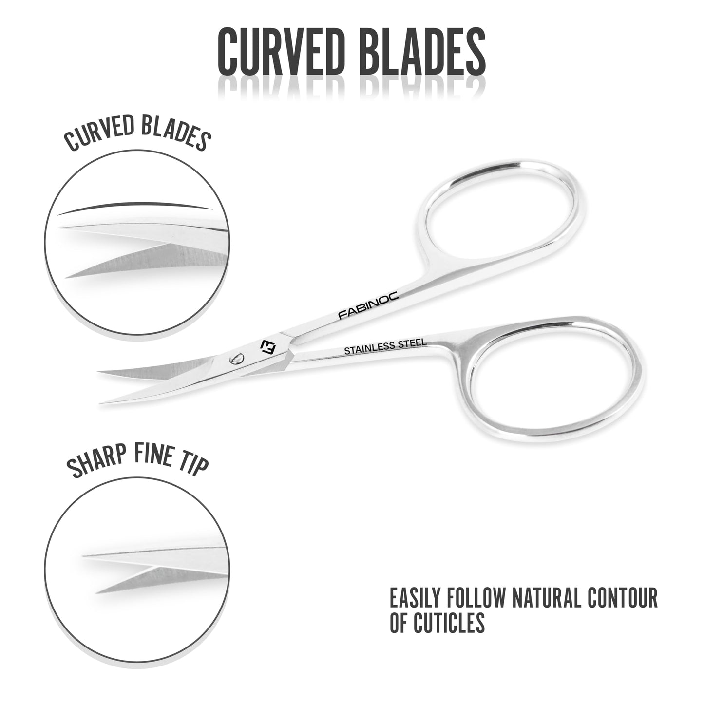 FABINOC Curved Cuticle Scissors for Women & Men - German Quality Stainless Steel for Manicure Pedicure Beauty Grooming Kit for Nail, Eyebrow, Eyelash, Dry Skin