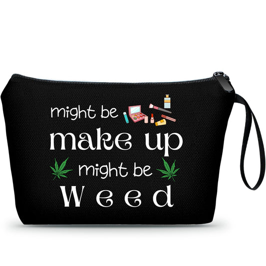 Gag Funny Birthday Joke Marijuana Stoner Gifts Weed Travel Makeup Bag Cosmetic Pouch Weed Stuff for Women Female Friend Sister